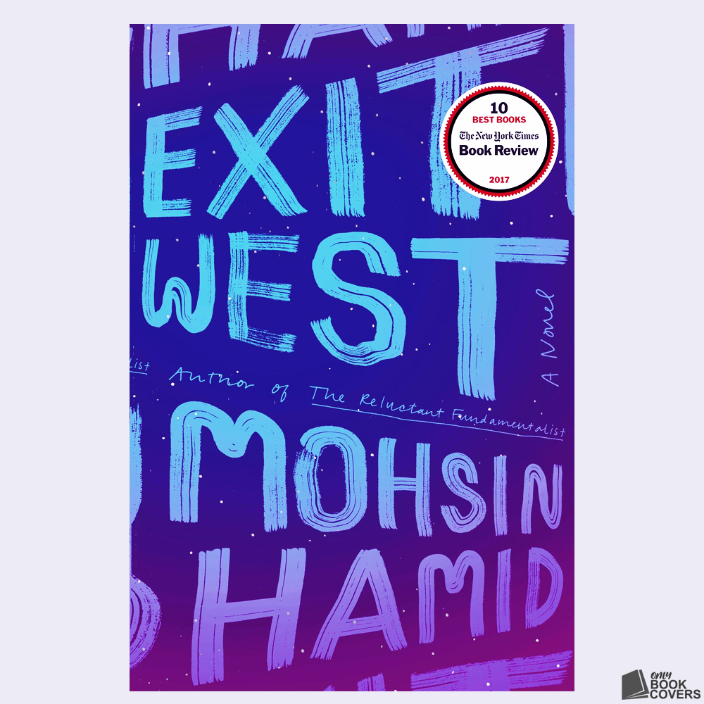 Exit West by Mohsin Hamid