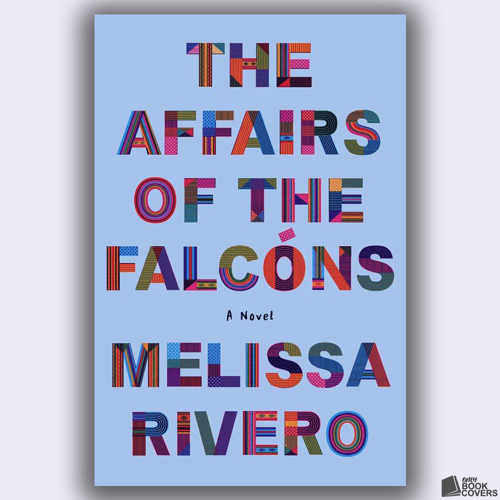 The Affairs Of the Falcons Melissa Rivero